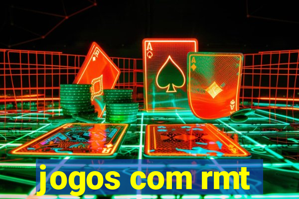 jogos com rmt